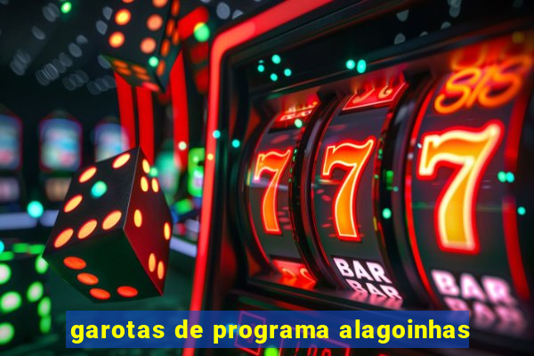 garotas de programa alagoinhas